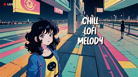 lofi chillhop|chill lofi hip hop music.